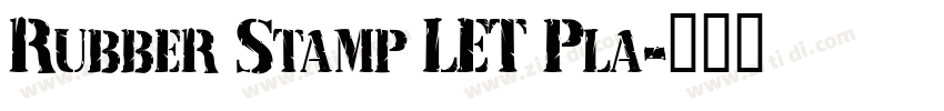 Rubber Stamp LET Pla字体转换